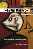 Cover  The tantric distinction : a Buddhist's reflections on compassion and emptiness 