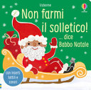 Couverture Non farmi il solletico! ... dice Babbo Natale