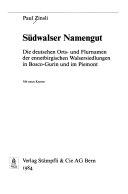 Couverture Südwalser Namengut : die deutschen Orts- und Flurnamen der ennetbirgischen Walsersiedlungen in Bosco-Gurin und im Piemont