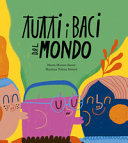 Couverture Tutti i baci del mondo