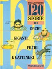 Couverture 120 storie di orchi, giganti, filtri e gatti neri