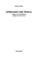 Couverture Speriamo che tenga : viaggio di un saltimbanco sospeso tra cielo e terra