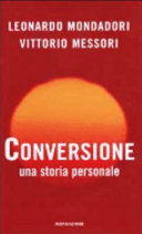 Couverture Conversione: una storia personale