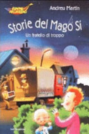 Couverture Storie del Mago sì : un fratello di troppo