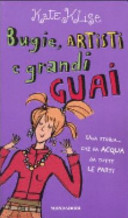 Couverture Bugie, artisti e grandi guai : una storia... che fa acqua da tutte le parti