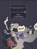 Cover  Alta criminalità : il meglio del noir italiano a fumetti