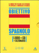 Copertina  Obiettivo spagnolo : corso completo di lingua spagnola
