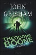 Cover  Theodore Boone : il fuggitivo