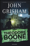 Cover  Theodore Boone : mistero in aula
