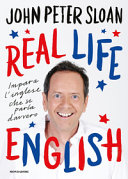 Cover  Real life english : [impara l'inglese che si parla davvero]