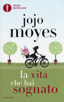 Couverture La vita che hai sognato