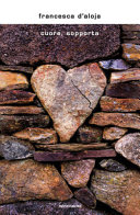 Couverture Cuore, sopporta : romanzo