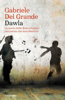 Cover  Dawla : la storia dello stato islamico raccontata dai suoi disertori