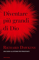 Couverture Diventare più grandi di Dio : una guida all'ateismo per principianti