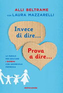 Couverture Invece di dire... prova a dire...