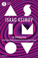 Cover  In principio : il libro della Genesi interpretato alla luce della scienza 