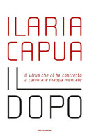 Couverture Il dopo : il virus che ci ha costretto a cambiare mappa mentale