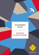Couverture Un giorno lo dirò al mondo