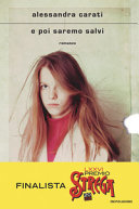 Cover  E poi saremo salvi : romanzo