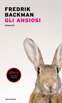 Cover  Gli ansiosi : romanzo