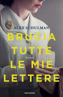 Couverture Brucia tutte le mie lettere