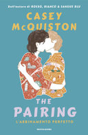 Cover  The pairing : l'abbinamento perfetto
