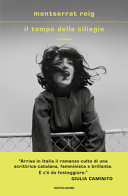 Cover  Il tempo delle ciliegie : romanzo