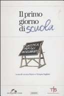 Cover  Il primo giorno di scuola : un'epica per gli insegnanti