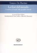 Couverture La fine del mondo : contributo all'analisi delle apocalissi culturali