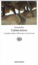 Cover  L'ultima lezione : la solitudine di Federico Caffè scomparso e mai più ritrovato