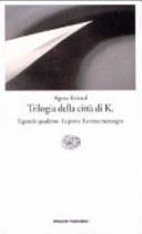 Couverture Trilogia della citta di K.