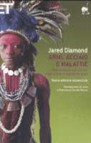 Couverture Armi, acciaio e malattie : breve storia del mondo negli ultimi tredicimila anni