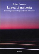 Couverture La realtà nascosta : universi paralleli e leggi profonde del cosmo
