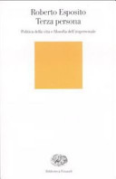 Couverture Terza persona : politica della vita e filosofia dell'impersonale