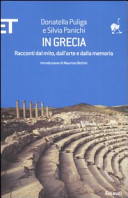 Cover  In Grecia : racconti dal mito, dall'arte e dalla memoria
