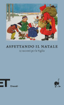 Couverture Aspettando il Natale : 25 racconti per la Vigilia