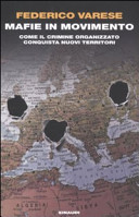 Couverture Mafie in movimento : come il crimine organizzato conquista nuovi territori