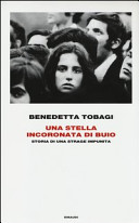 Couverture Una stella incoronata di buio : storia di una strage impunita
