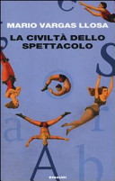 Couverture La civiltà dello spettacolo