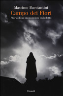 Couverture Campo dei fiori : storia di un monumento maledetto