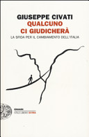 Couverture Qualcuno ci giudicherà : la sfida per il cambiamento dell'Italia