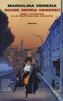 Cover  Rione Serra Venerdì : Imma Tataranni e le trappole del passato