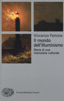 Couverture Il mondo dell'Illuminismo : storia di una rivoluzione culturale