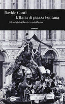 Cover  L'Italia di piazza Fontana : alle origini della crisi repubblicana