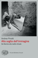 Couverture Alla soglia dell'immagine : da Narciso alla realtà virtuale