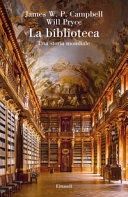 Couverture La biblioteca : una storia mondiale