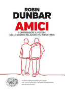 Couverture Amici : comprendere il potere delle nostre relazioni più importanti