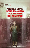 Couverture Sono mancato all'affetto dei miei cari
