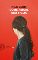 Couverture Come amare una figlia