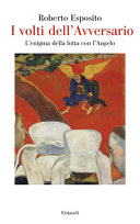 Couverture I volti dell'Avversario : l'enigma della lotta con l'angelo